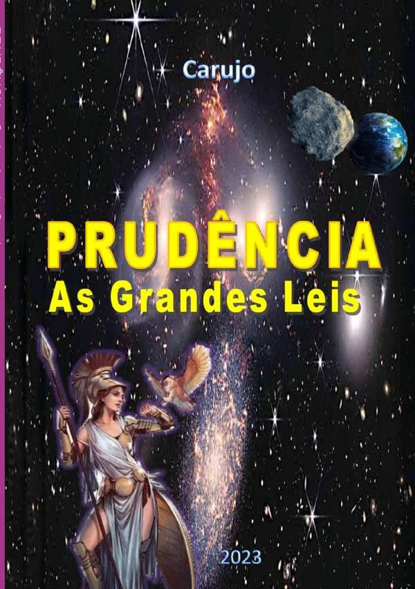 Prudência:As Grandes Leis