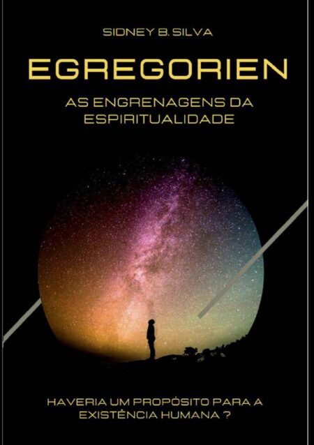Egregorien - As Engrenagens Da Espiritualidade