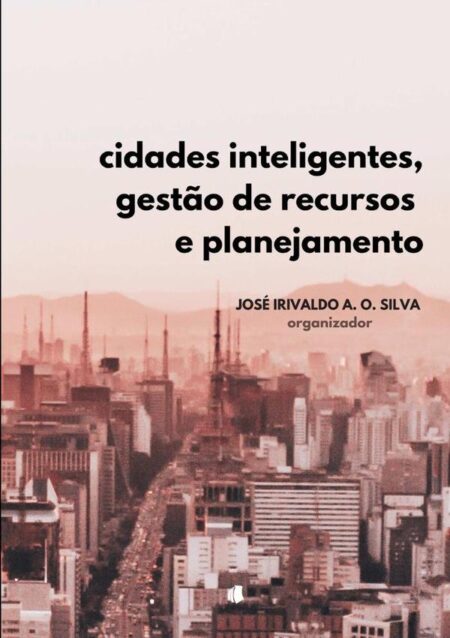 Cidades Inteligentes, Gestão De Recursos Hídricos E Planejamento