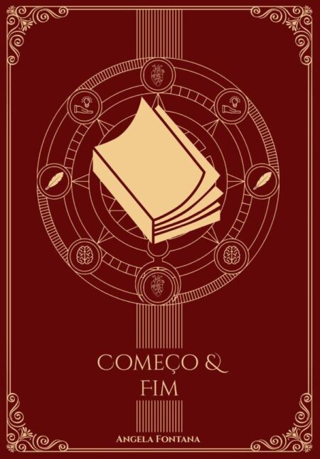 Começo & Fim:Livro 2 da trilogia