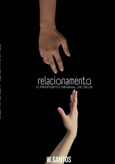 Relacionamento:O propósito original de Deus