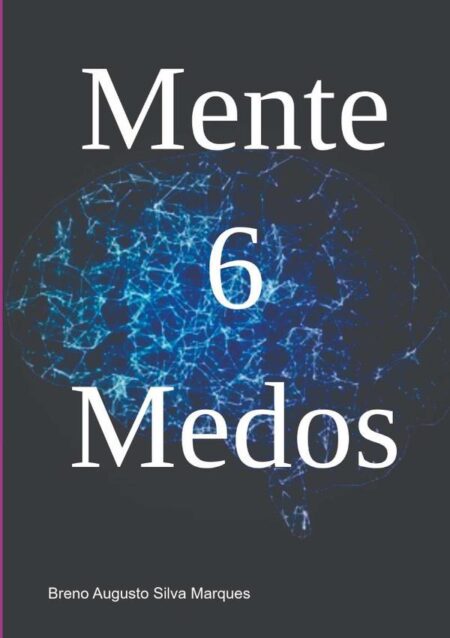 Mente 6 Medos
