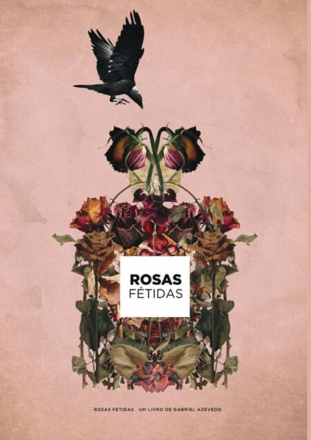 Rosas Fétidas
