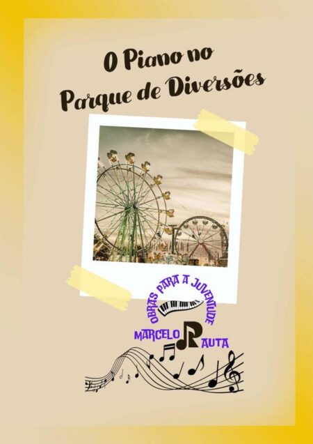 O Piano No Parque De Diversões