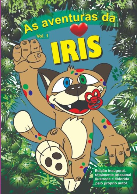 As Aventuras Da Iris:"Cheguei, chegando"!