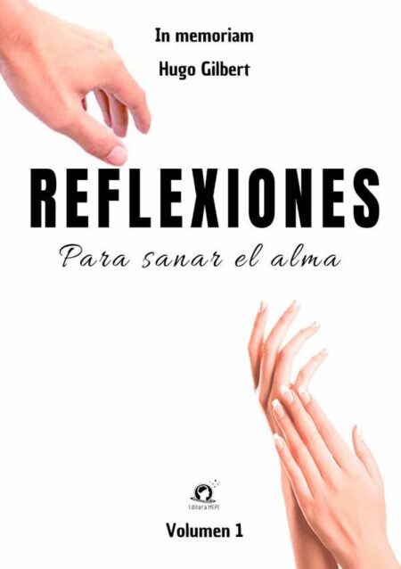 Reflexiones:Para sanar el alma