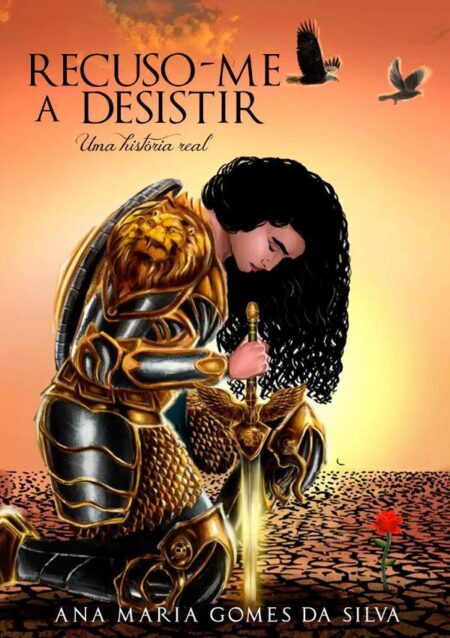 Recuso-me A Desistir:Uma história Real