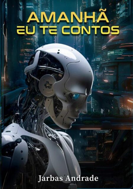 Amanhã Eu Te Contos:Isso é muito Black Mirror