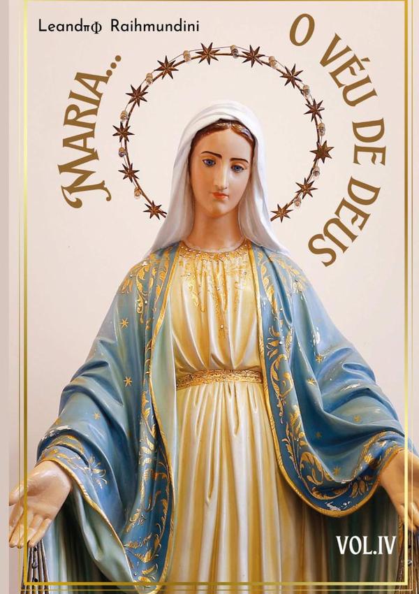 Maria... O Véu De Deus. Vol. Lv