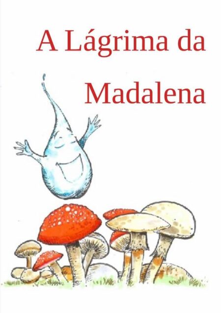 A Lágrima Da Madalena