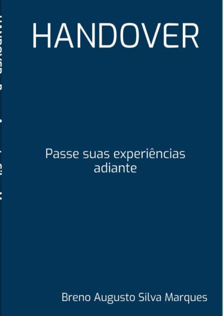 Handover:Passe suas experiências adiante