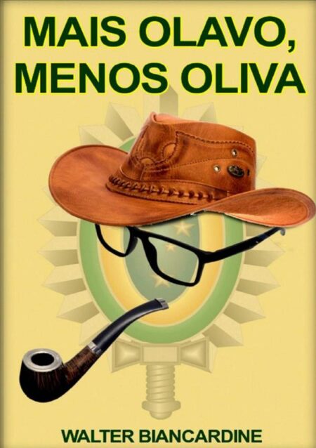 Mais Olavo, Menos Oliva
