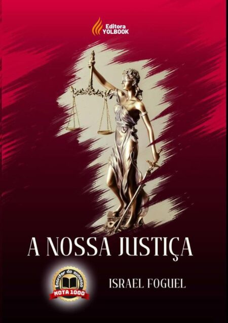 A Nossa Justiça