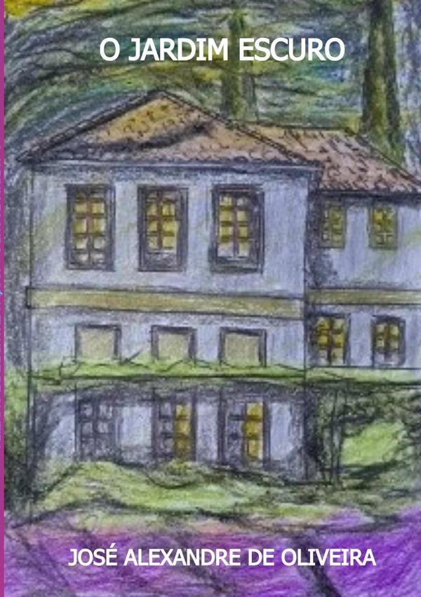 O Jardim Escuro