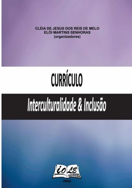 Currículo: Interculturalidade & Inclusão