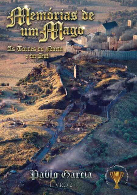 Memórias De Um Mago:As Torres do Norte e do Sul