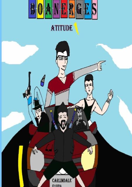 Boanerges:Atitude