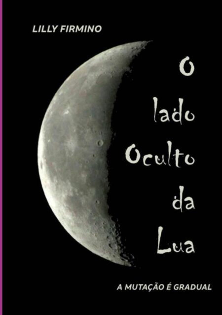 O Lado Oculto Da Lua:A mutação é gradual