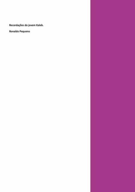 Recordações Do Jovem Kaleb