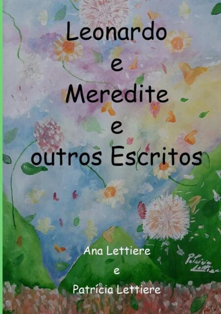 Leonardo E Meredite E Outros Escritos