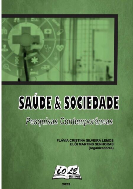 Saúde & Sociedade: Pesquisas Contemporâneas
