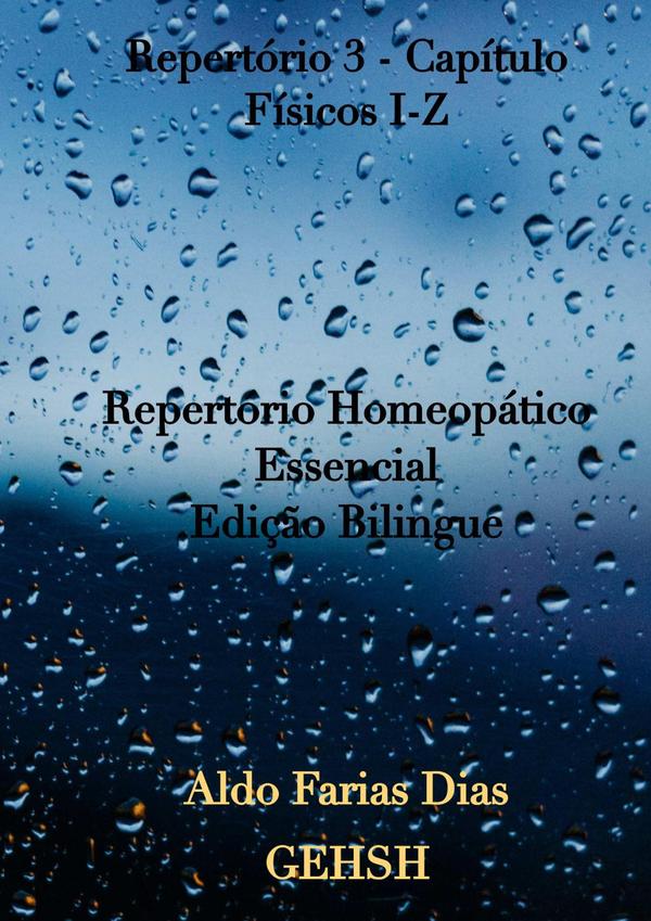 Repertório V3 - Físicos I-z:Repertório Homeopático Essencial - 2025
