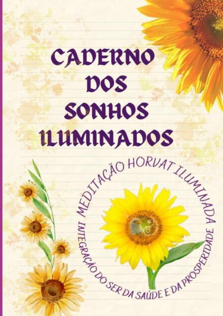 Caderno Dos Sonhos Iluminados:CADERNO DE EXERCÍCIOS