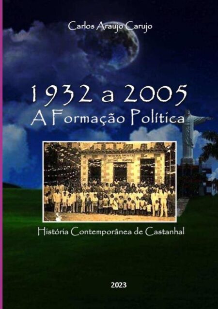 Castanhal - A Formação Política:História Política