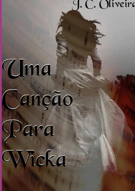 Uma Canção Para Wicka