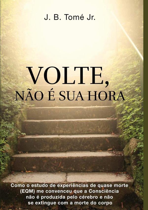 Volte, Não É Sua Hora