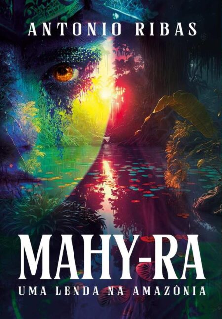 Mahy-ra:Uma Lenda na Amazônia