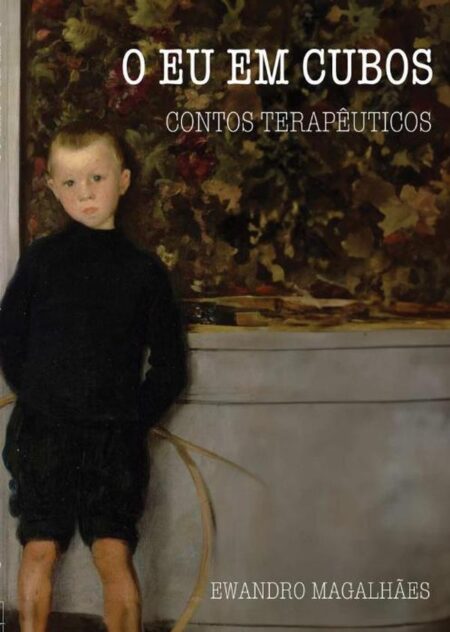 O Eu Em Cubosisbn::Contos Terapêuticos