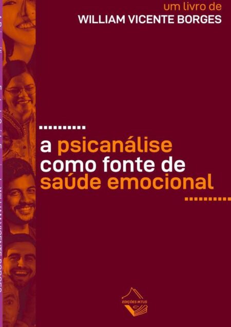 A Psicanálise Como Fonte De Saúde Emocional