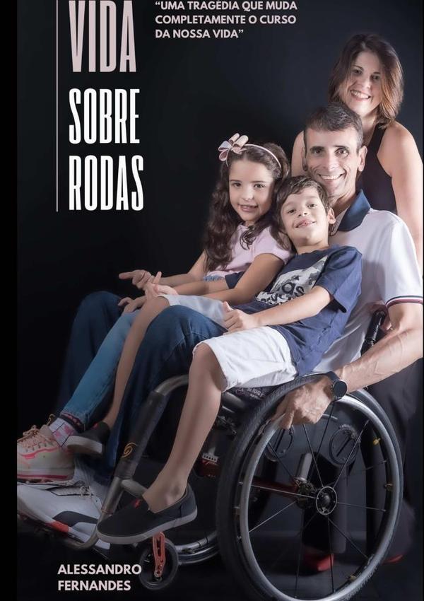 Vida Sobre Rodas:Uma tragédia muda completamente o curso da nossa vida