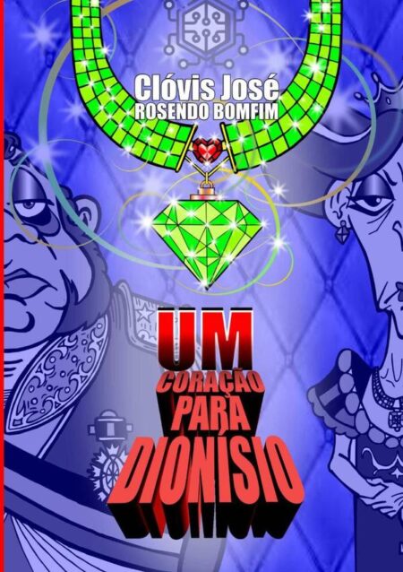 Um Coração Para Dionísio