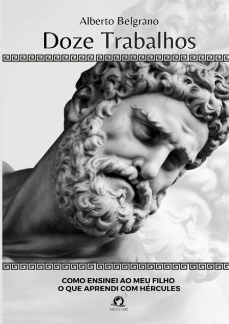 Doze Trabalhos:Como ensinei ao meu filho o que aprendi com Hércules