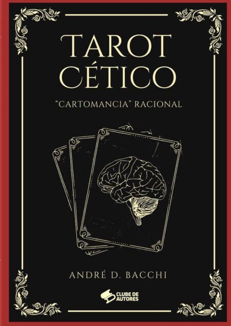 Tarot Cético:"Cartomancia" Racional