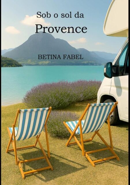 Sob O Sol Da Provence