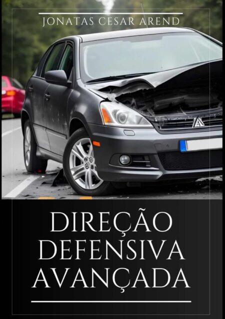 Direção Defensiva Avançada