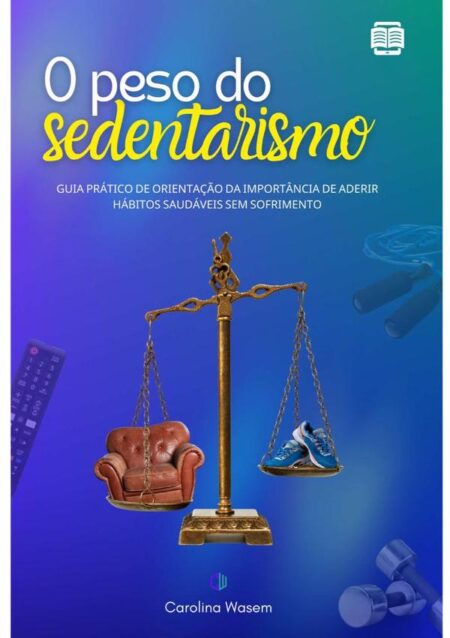 O Peso Do Sedentarismo
