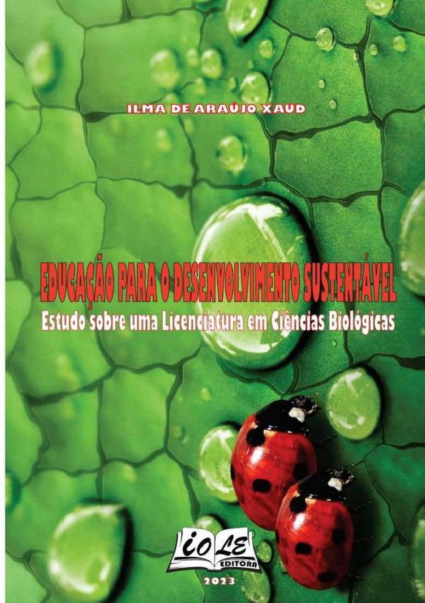 Educação Para O Desenvolvimento Sustentável: Estudo Sobre Uma Licenciatura Em Ciências Biológicas