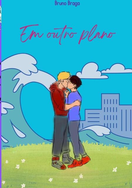 Em Outro Plano:O amor Vencerá o ódio