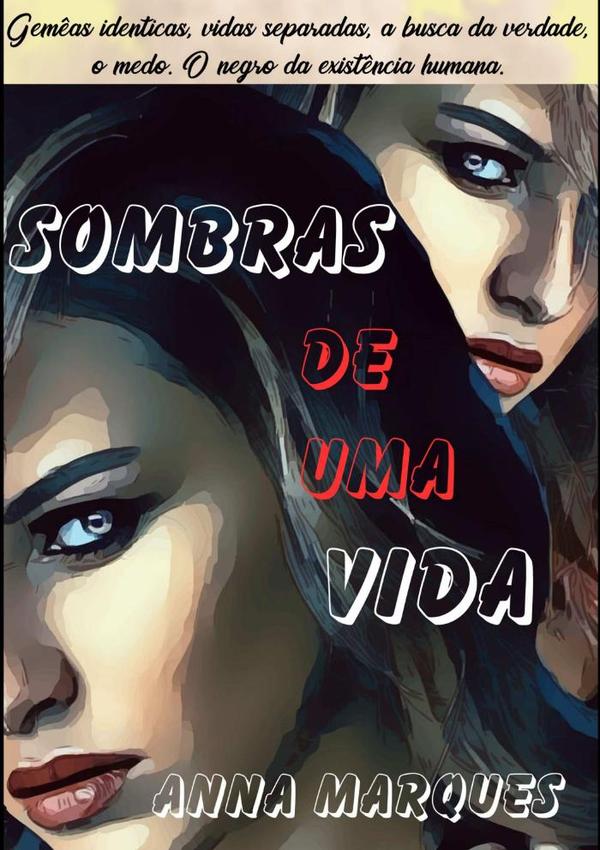 Sombras De Uma Vida