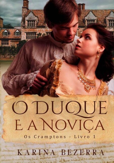 O Duque E A Noviça:Os Cramptons-01