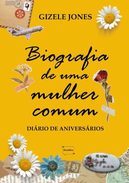 Biografia De Uma Mulher Comum