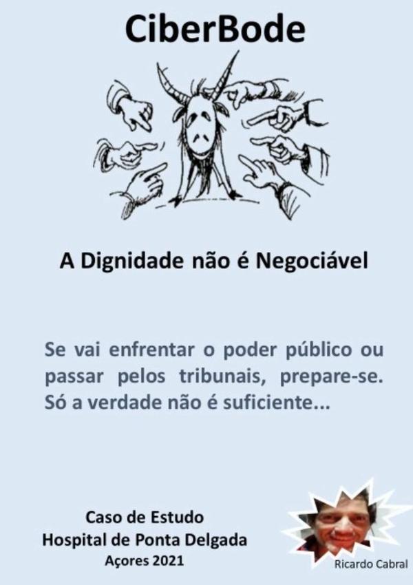 Ciberbode:A Dignidade não é Negociável