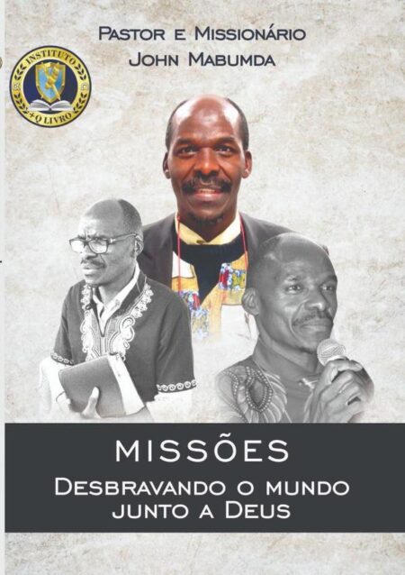 Missões:Desbravando o mundo junto a Deus