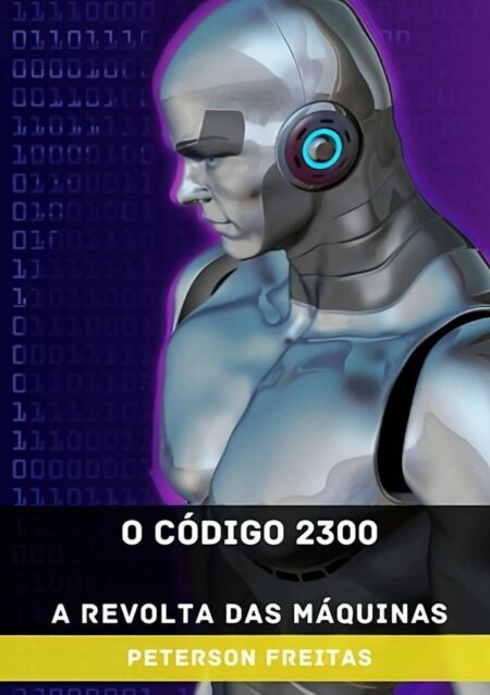 O Código 2300:A Revolta das Máquinas