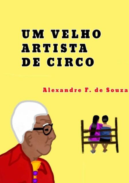 Um Velho Artista De Circo