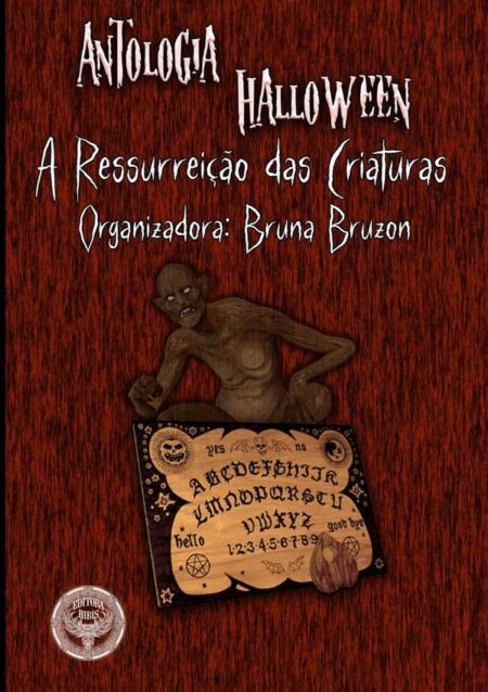 Antologia Halloween A Ressureição Das Criaturas